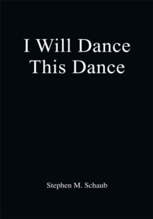 I Will Dance This Dance