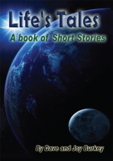 Life's Tales : A Book of Short Stories