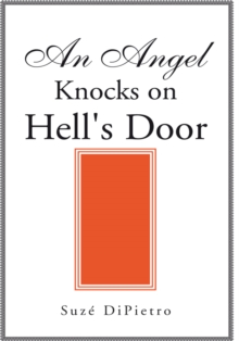 An Angel Knocks on Hell's Door