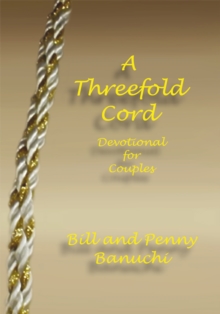 A Threefold Cord : Devotional for Couples