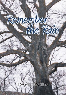 Remember the Rain