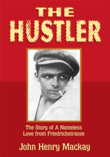 The Hustler : The Story of a Nameless Love from Friedrichstrasse