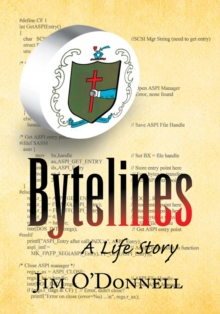 Bytelines : A Life Story