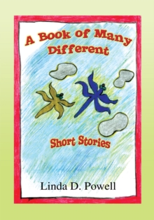 A Book of Many Different Short Stories