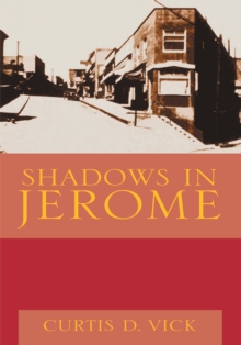 Shadows in Jerome