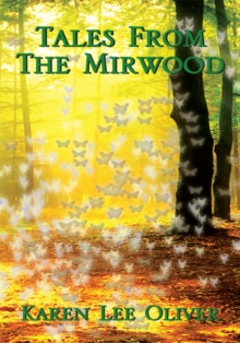 Tales from the Mirwood