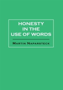 Honesty in the Use of Words