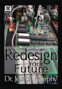 Re-Design Your Future