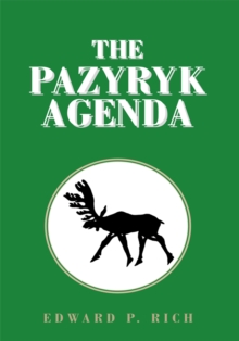 The Pazyryk Agenda : A Police Procedural