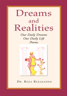 Dreams and Realities: Our Daily Thoughts, Our Daily Life