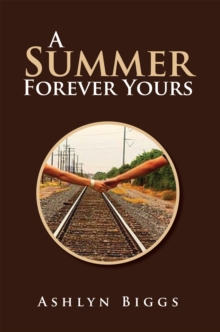 A Summer Forever Yours