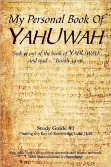 My Personal Book of Yahuwah Study Guide # 1 : Study Guide #1