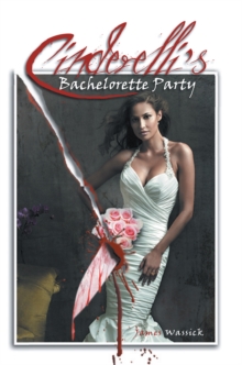 Cinderelli'S Bachelorette Party