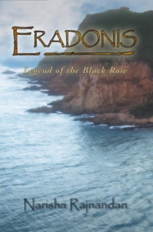 Eradonis : Legend of the Black Rose