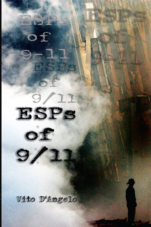 Esps of 9/11 : Extra Sensory Perception