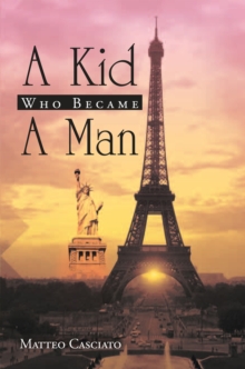 A Kid  Who Became a Man