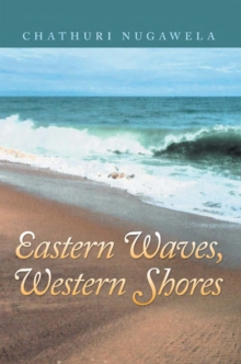 Eastern Waves, Western Shores