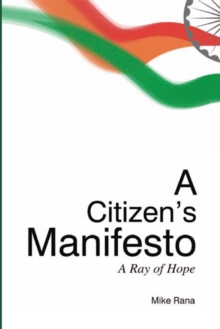 A Citizen's Manifesto : A Ray of Hope