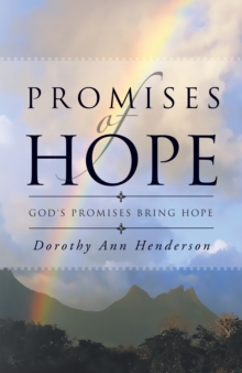 Promises of Hope : God's Promises Bring Hope