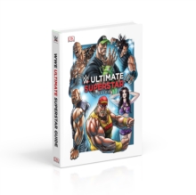 WWE Ultimate Superstar Guide, Hardback Book WWE Ultimate Superstar Guide, Hardback Book