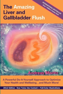 Amazing Liver and Gallbladder Flush