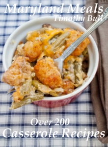 Maryland Meals Vol. 2 Casserole Recipes