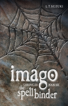 Imago Chronicles: Book Six, The Spell Binder