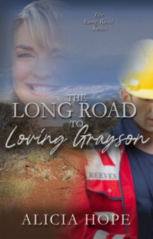 Long Road to Loving Grayson