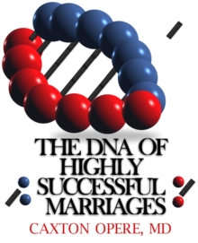 DNA of Highly Successful Marriages