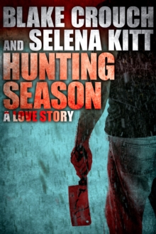 Hunting Season: A Love Story