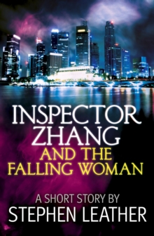 Inspector Zhang and the Falling Woman (a short story) : Inspector Zhang Short Stories, #3