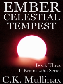 Ember Celestial Tempest (Book Three)