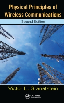 Physical Principles of Wireless Communications