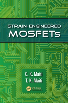 Strain-Engineered MOSFETs