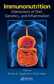 Immunonutrition : Interactions of Diet, Genetics, and Inflammation