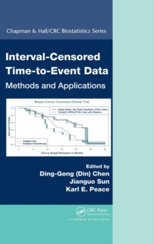 Interval-Censored Time-to-Event Data : Methods and Applications, Hardback Book Interval-Censored Time-to-Event Data : Methods and Applications, Hardback Book
