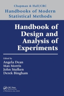 Handbook of Design and Analysis of Experiments, Hardback Book Handbook of Design and Analysis of Experiments, Hardback Book