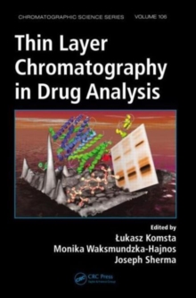 Thin Layer Chromatography in Drug Analysis, Hardback Book Thin Layer Chromatography in Drug Analysis, Hardback Book