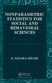 Nonparametric Statistics for Social and Behavioral Sciences, Hardback Book Nonparametric Statistics for Social and Behavioral Sciences, Hardback Book
