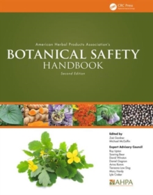 American Herbal Products Association's Botanical Safety Handbook, Second Edition, Hardback Book American Herbal Products Association's Botanical Safety Handbook, Second Edition, Hardback Book