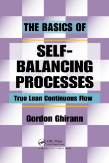 The Basics of Self-Balancing Processes : True Lean Continuous Flow