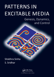 Patterns in Excitable Media : Genesis, Dynamics, and Control