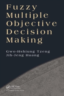 Fuzzy Multiple Objective Decision Making