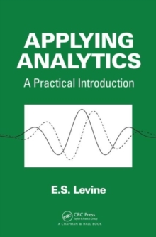 Applying Analytics : A Practical Introduction