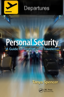 Personal Security : A Guide for International Travelers