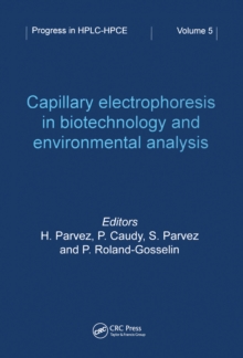 Capillary Electrophoresis in Biotechnology and Environmental Analysis