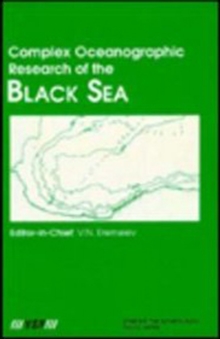 Complex Oceanographic Research on the Black Sea