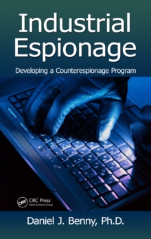 Industrial Espionage : Developing a Counterespionage Program