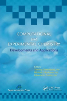 Computational and Experimental Chemistry : Developments and Applications