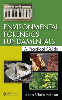 Environmental Forensics Fundamentals : A Practical Guide